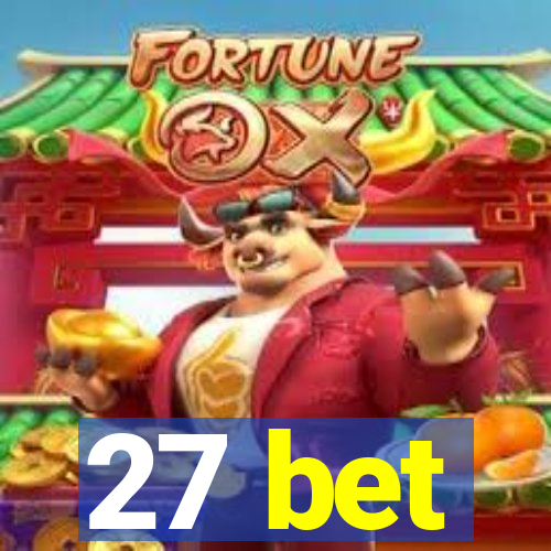 27 bet